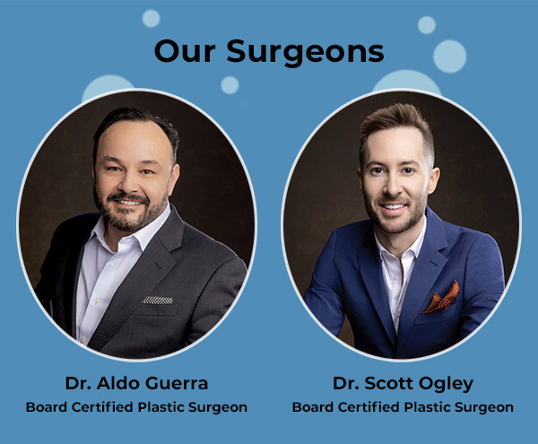 Our Surgeons - Dr. Aldo Guerra & Dr. Scott Ogley